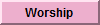 Worship